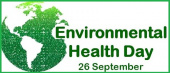 September 26th-World Environmental Health