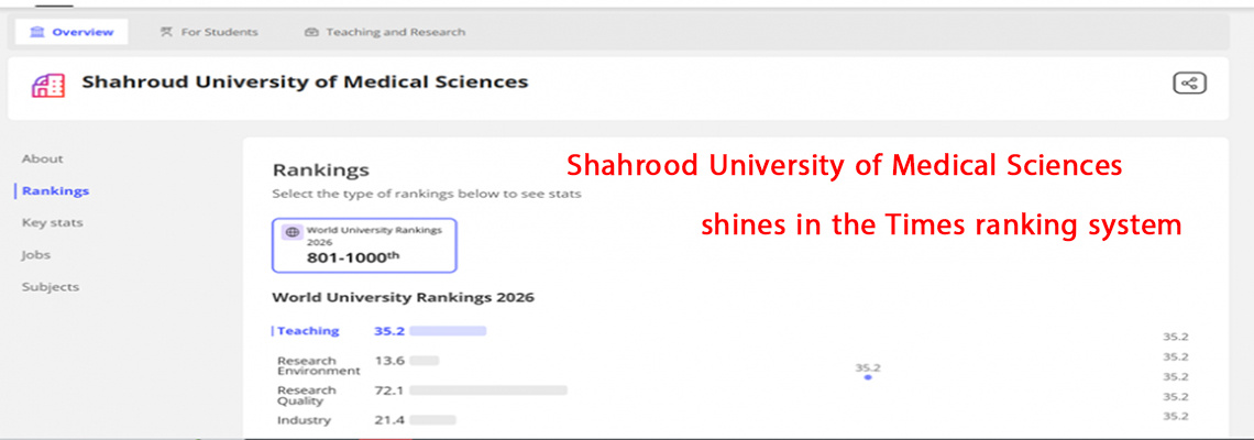 Shahrood University of Medical Sciences shines in the Times ranking system